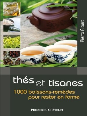 cover image of Thés et tisanes--1000 boissons-remèdes pour rester en forme